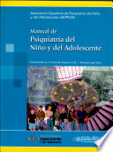 Manual De Psiquiatria Del Nino Y Del Adolescente Manual Of Child And Adolescent Psychiatry
