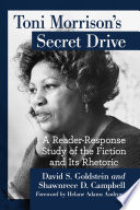 Toni Morrison s Secret Drive