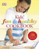 Kids  Fun and Healthy Cookbook