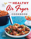 The Healthy Air Fryer Cookbook Book
