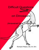 Difficult Questions on Dinosaurs