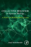 Collective Behavior in Systems Biology