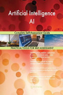 Artificial Intelligence AI Complete Self Assessment Guide