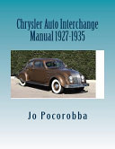 Chrysler Auto Interchange Manual 1927 1935