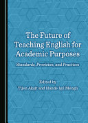 The Future of Teaching English for Academic Purposes