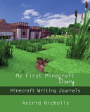 My First Minecraft Diary