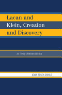 Lacan and Klein  Creation and Discovery