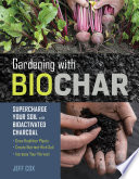 Gardening with Biochar Book