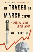 The Trades of March 2020: A Shield Against Uncertainty