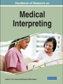 Handbook of Research on Medical Interpreting