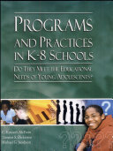 Programs and Practices in K-8 Schools