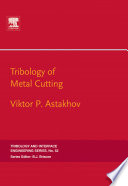 Tribology of Metal Cutting Book