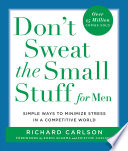 Don t Sweat the Small Stuff for Men Book