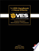 The Ves Handbook Of Visual Effects
