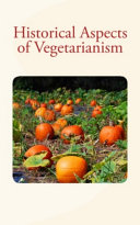 Historical Aspects of Vegetarianism