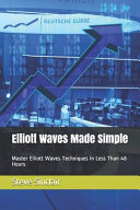 Elliott Waves Made Simple Book