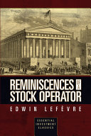 Reminiscences of a Stock Operator  Essential Investment Classics 