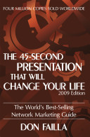 The 45 Second Presentation That Will Change Your Life Book