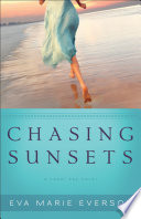 Chasing Sunsets  The Cedar Key Series Book  1 