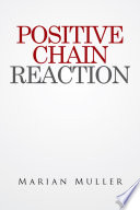 positive-chain-reaction