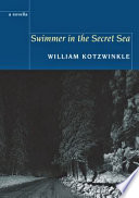 Swimmer in the Secret Sea