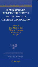Human Longevity, Individual Life Duration, and the Growth of the Oldest-Old Population Pdf/ePub eBook