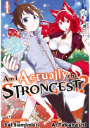 Read Pdf Am I Actually the Strongest? 1