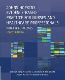 Johns Hopkins Evidence Based Practice for Nurses and Healthcare Professionals  Fourth Edition Book