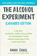 The Alcohol Experiment: Expanded Edition Pdf/ePub eBook