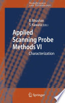 Applied Scanning Probe Methods VI Book