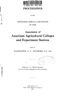 Proceedings of the ... Annual Convention of the Association of American Agricultural Colleges and Experiment Stations ...