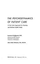 The Psychodynamics of patient care