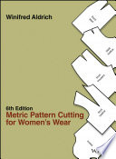 Metric Pattern Cutting for Women s Wear Book