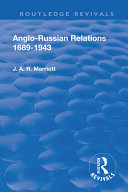 Revival: Anglo Russian Relations 1689-1943 (1944) [Pdf/ePub] eBook