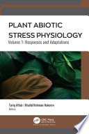 Plant Abiotic Stress Physiology Book