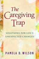 The Caregiving Trap