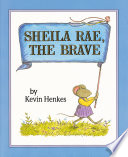 Sheila Rae  the Brave Book