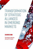 Transformation of Strategic Alliances in Emerging Markets Book