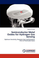 Semiconductor Metal Oxides for Hydrogen Gas Sensing Book