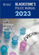 Blackstone's Police Manuals Volume 2: Evidence and Procedure 2023