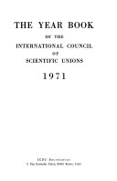 The Year Book of the International Council of Scientific Unions