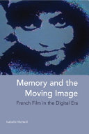 Memory and the Moving Image