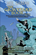 The Graveyard Book Graphic Novel  Volume 2