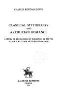 Classical Mythology and Arthurian Romance