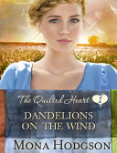 Dandelions on the Wind [Pdf/ePub] eBook