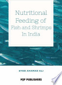 NUTRITIONAL FEEDING OF FISH AND SHRIMPS IN INDIA
