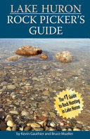 Lake Huron Rock Picker s Guide