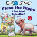 Fiona the Hippo I Can Read Collection 1