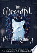 The Dreadful Tale of Prosper Redding Book