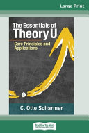 The Essentials of Theory U
